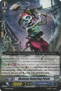 Skeleton Underling Pirate, G-TD08: Vampire Princess of the Nether Hour G-TD08/011EN