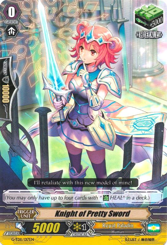 Knight of Pretty Sword, G-TD11: Divine Knight of Heavenly Decree G-TD11/017EN