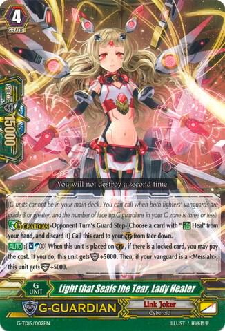 Light that Seals the Tear, Lady Healer, G-TD15: Messiah Dragon of Rebirth G-TD15/002EN