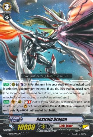 Restrain Dragon, G-TD15: Messiah Dragon of Rebirth G-TD15/005EN