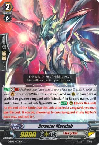 Arrester Messiah, G-TD15: Messiah Dragon of Rebirth G-TD15/007EN