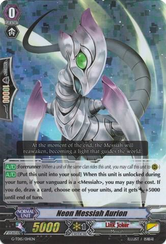 Neon Messiah Aurion, G-TD15: Messiah Dragon of Rebirth G-TD15/014EN
