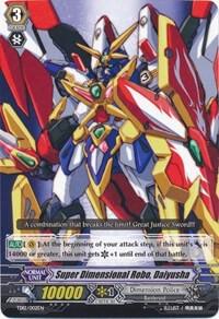Super Dimensional Robo, Daiyusha, Trial Deck 12: Dimensional Brave Kaiser TD12/002EN