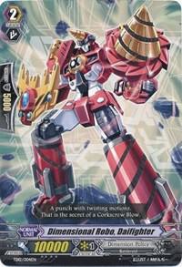 Dimensional Robo, Daifighter, Trial Deck 12: Dimensional Brave Kaiser TD12/004EN