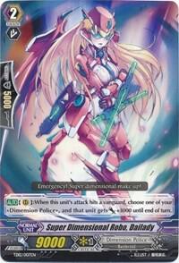 Super Dimensional Robo, Dailady, Trial Deck 12: Dimensional Brave Kaiser TD12/007EN