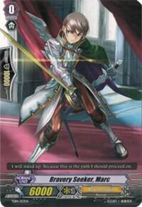 Bravery Seeker, Marc, Trial Deck 14: Seeker of Hope TD14/013EN