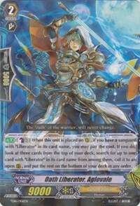 Oath Liberator, Aglovale, Trial Deck 16: Divine Judgement of the Bluish Flames TD16/006EN