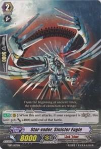 Star-vader, Sinister Eagle, Trial Deck 17: Will of the Locked Dragon TD17/007EN