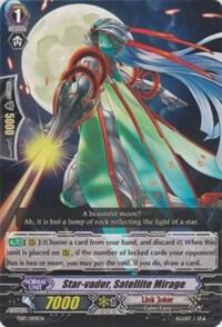 Star-vader, Satellite Mirage, Trial Deck 17: Will of the Locked Dragon TD17/009EN
