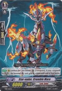 Star-vader, Crumble Mare, Trial Deck 17: Will of the Locked Dragon TD17/012EN