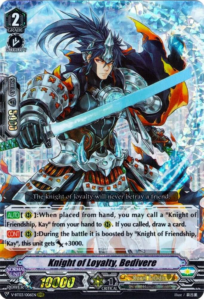 Knight of Loyalty, Bedivere, V-BT03: Miyaji Academy CF Club V-BT03/006EN