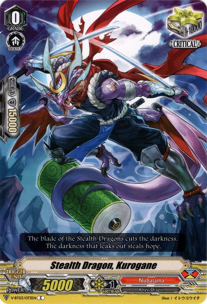 Stealth Dragon, Kurogane, V-BT03: Miyaji Academy CF Club V-BT03/073EN
