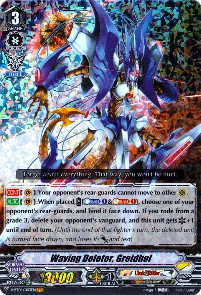 Waving Deletor, Greidhol, V-BT04: Vilest! Deletor V-BT04/003EN