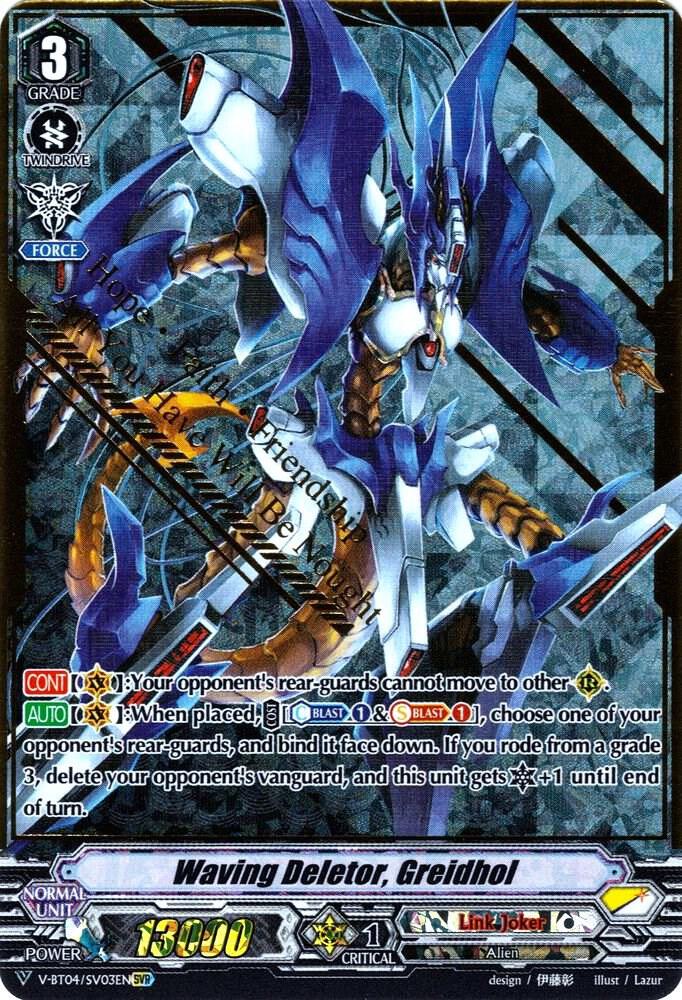 Waving Deletor, Greidhol (SVR), V-BT04: Vilest! Deletor V-BT04/SV03EN