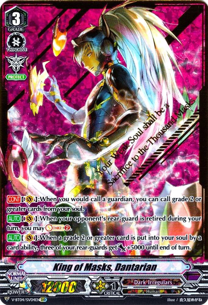 King of Masks, Dantarian (SVR), V-BT04: Vilest! Deletor V-BT04/SV04EN
