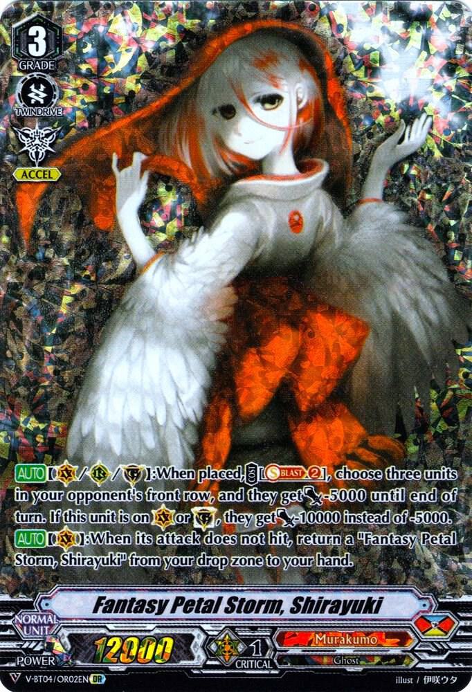 Fantasy Petal Storm, Shirayuki (OR), V-BT04: Vilest! Deletor V-BT04/OR02EN