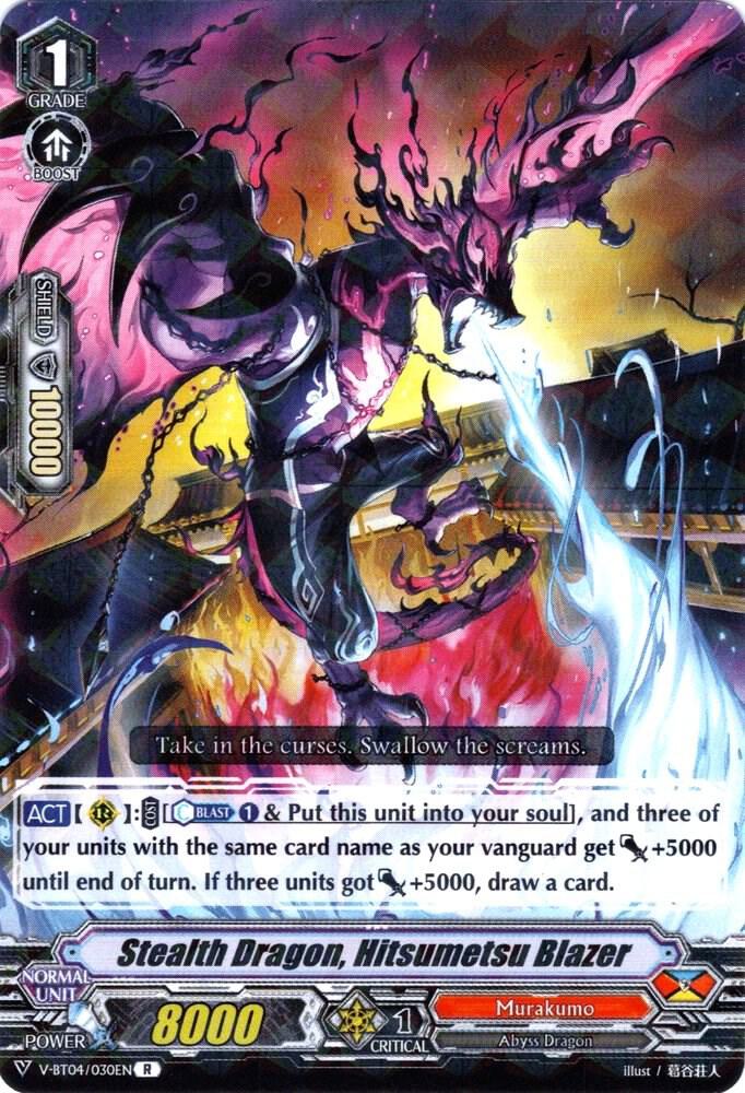 Stealth Dragon, Hitsumetsu Blazer, V-BT04: Vilest! Deletor V-BT04/030EN