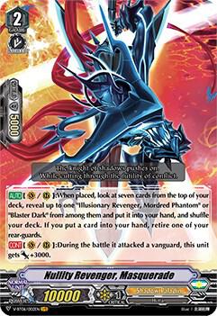 Nullity Revenger, Masquerade, V-BT06: Phantasmal Steed Restoration V-BT06/002EN