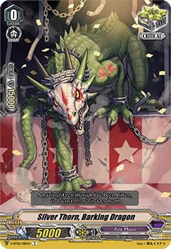 Silver Thorn, Barking Dragon, V-BT06: Phantasmal Steed Restoration V-BT06/081EN