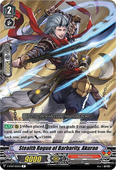 Stealth Rogue of Barbarity, Akurao, V-BT07: Infinideity Cradle V-BT07/035EN