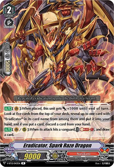 Eradicator, Spark Raze Dragon, V-BT12: Divine Lightning Radiance V-BT12/043EN