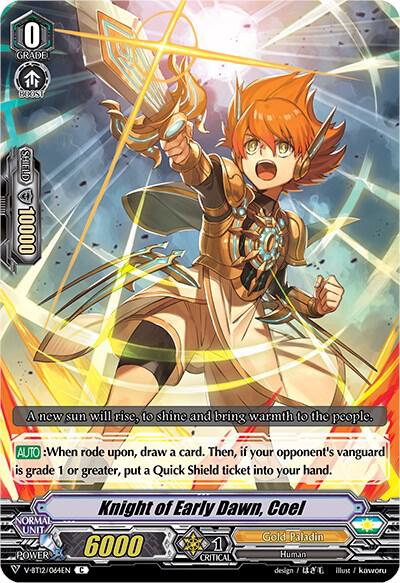 Knight of Early Dawn, Coel, V-BT12: Divine Lightning Radiance V-BT12/064EN