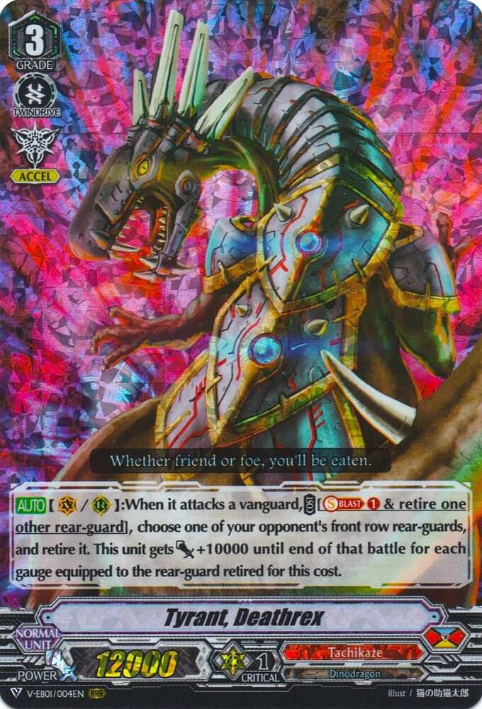 Tyrant, Deathrex, V-EB01: The Destructive Roar V-EB01/004EN