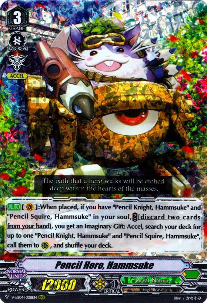 Pencil Hero, Hammsuke, V-EB04: The Answer of Truth V-EB04/008EN