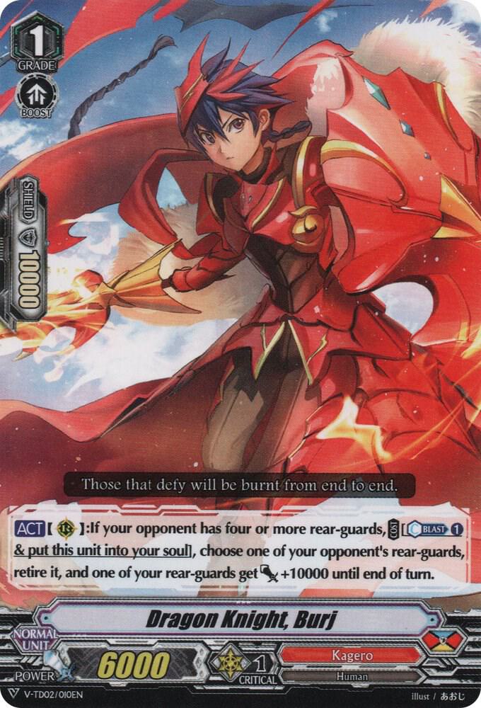 Dragon Knight, Burj, V-TD02: Toshiki Kai V-TD02/010EN
