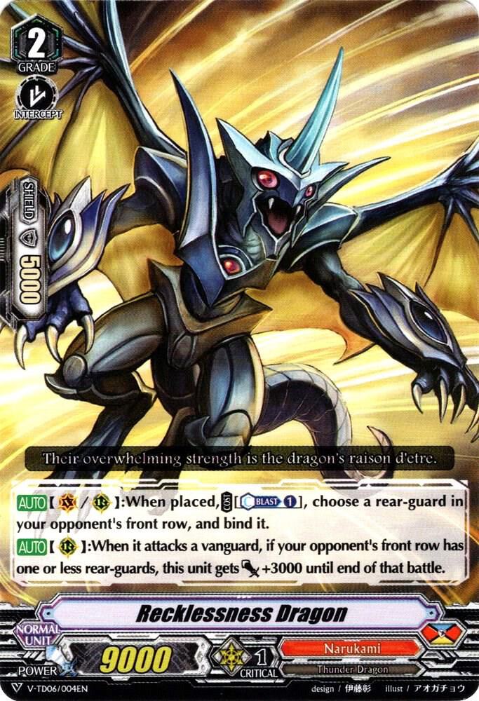 Recklessness Dragon, V-TD06: Naoki Ishida V-TD06/004EN