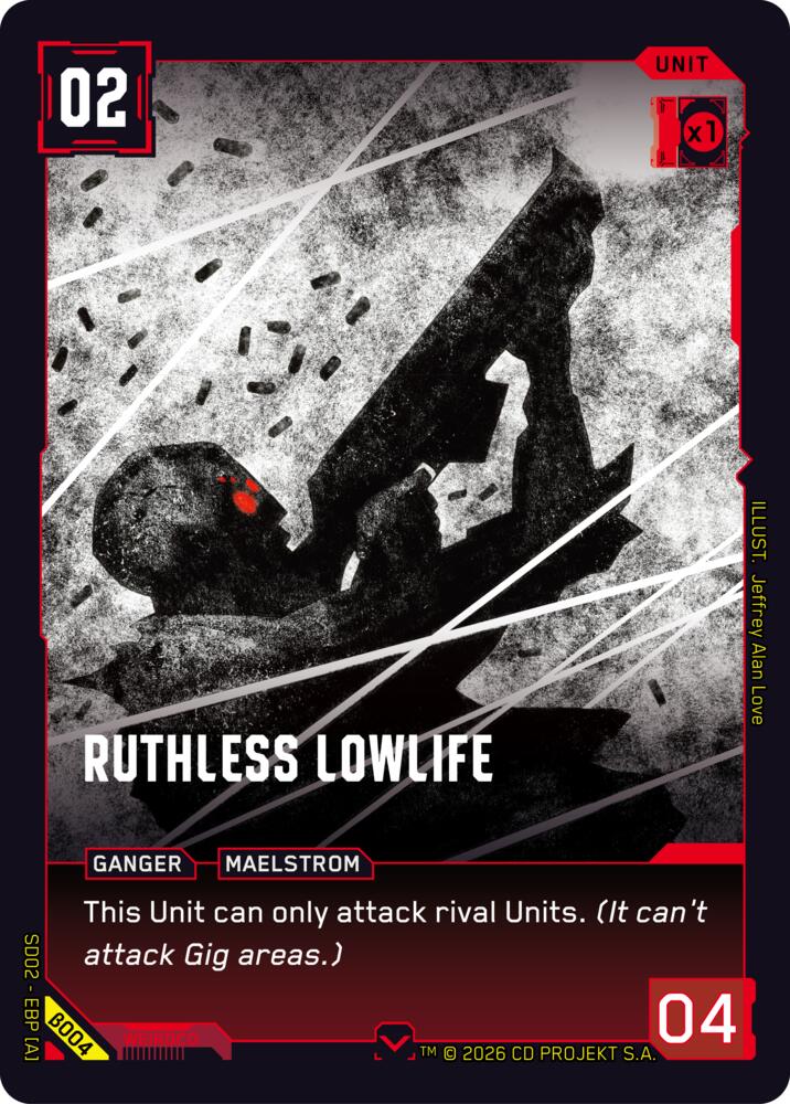 Ruthless Lowlife, Embracing Power - Beta Starter Deck B004