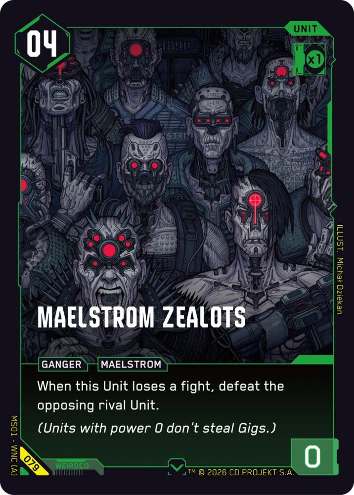 Maelstrom Zealots, Welcome to Night City - Retail 079