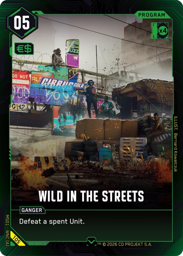 Wild in the Streets, Welcome to Night City - Retail 105