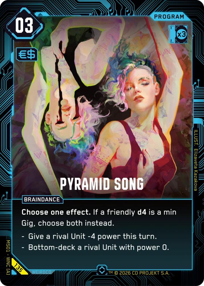 Pyramid Song, Welcome to Night City - Retail 135