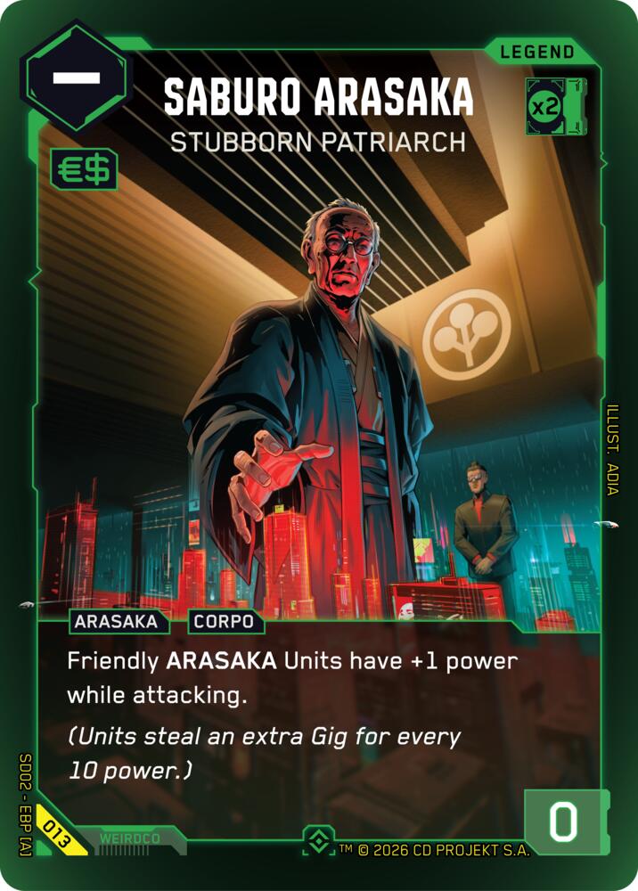 Saburo Arasaka - Stubborn Patriarch, Embracing Power - Retail Starter Deck 013