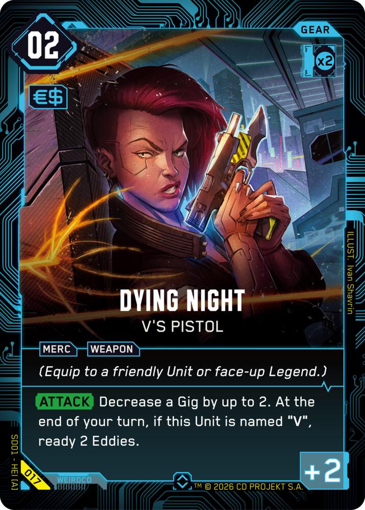 Dying Night - V's Pistol, The Heist - Retail Starter Deck 017