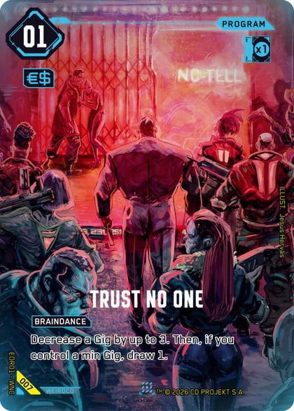 Trust No One, Edgerunner Open Season 1 007