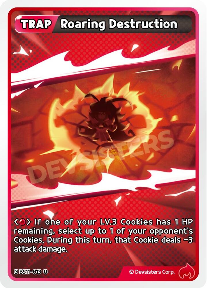 Roaring Destruction, The Dark Enchantress War BS11-013