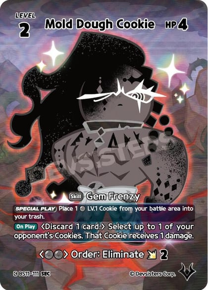 Mold Dough Cookie (SEC), The Dark Enchantress War BS11-111