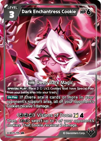 Dark Enchantress Cookie (115), The Dark Enchantress War BS11-115