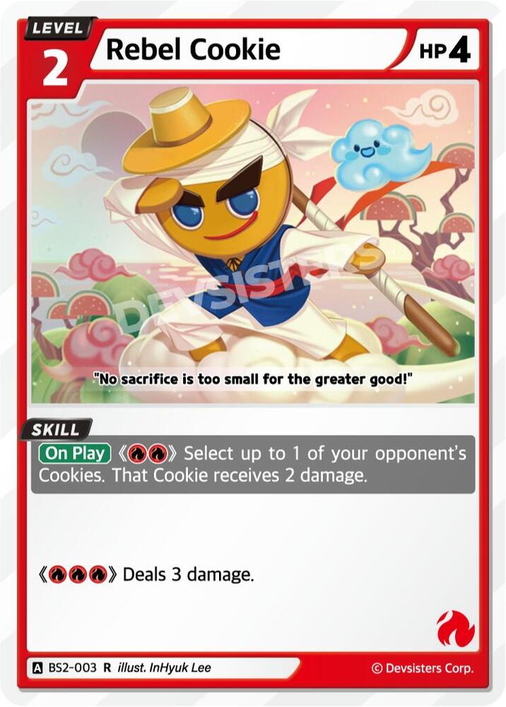 Rebel Cookie, Brave Beginning BS2-003