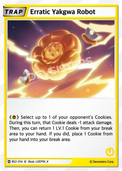 Erratic Yakgwa Robot, Brave Beginning BS2-014