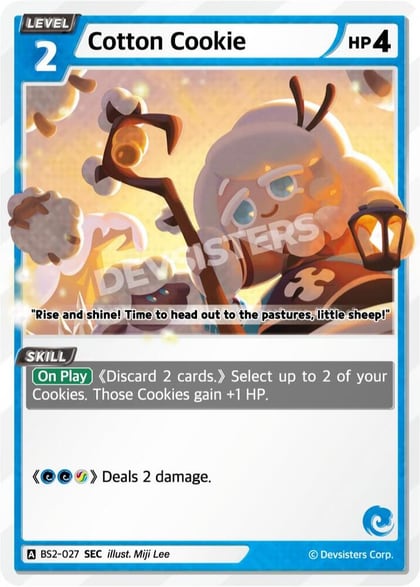 Cotton Cookie (SEC), Brave Beginning BS2-027