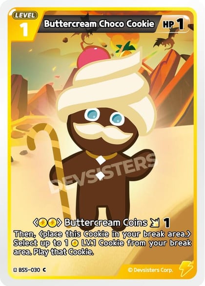 Buttercream Choco Cookie (030), Arena of Glory BS5-030