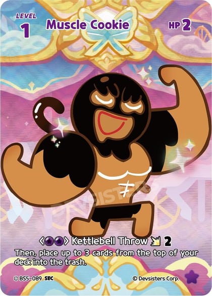 Muscle Cookie (SEC), Arena of Glory BS5-089