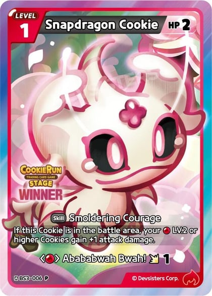 Snapdragon Cookie (Winner), Promotion Cards BS3-006