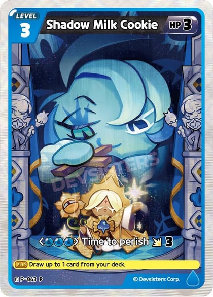Shadowmilk Cookie, Promotion Cards P-063