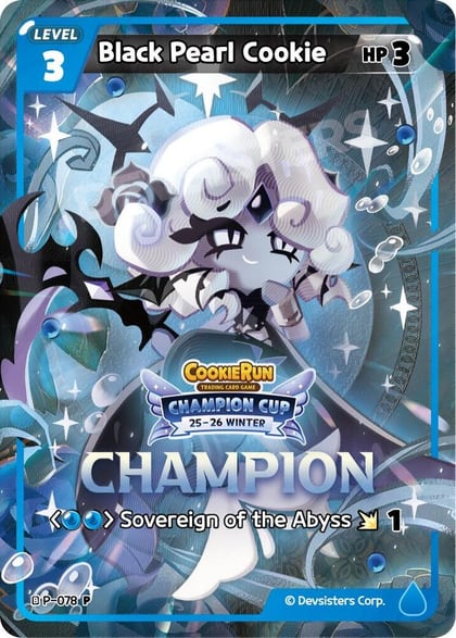 Black Pearl Cookie (Champion), Promotion Cards P-078