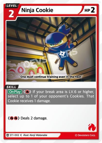 Ninja Cookie, Starter Deck Assortment 1 ST1-002