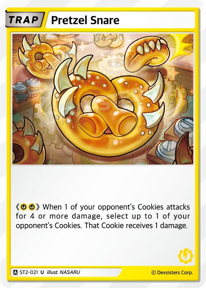 Pretzel Snare, Starter Deck Assortment 1 ST2-021
